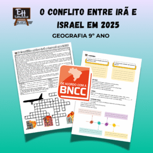 O Conflito entre Irã e Israel em 2025