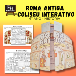 Roma Antiga – Coliseu Interativo