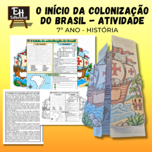 O Início da Colonização do Brasil – Atividade Interativa / História – 7º ano